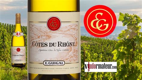 vins blancs côtes du rhône e guigal Vinformateur