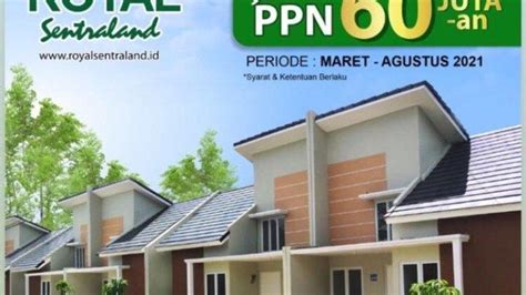 Royal Sentraland Btp Tawarkan Type Free Ppn Mulai Rp Jutaan