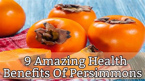 Unveiling The Wonders Of Persimmon A Pregnancy Superfood