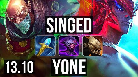 Singed Vs Yone Top 1300 Games 6 Solo Kills 1 3m Mastery Kr