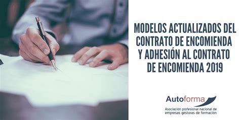 Modelos actualizados del contrato de encomienda y adhesión al contrato