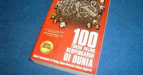 Resensi Buku 100 Tokoh Paling Berpengaruh Di Dunia