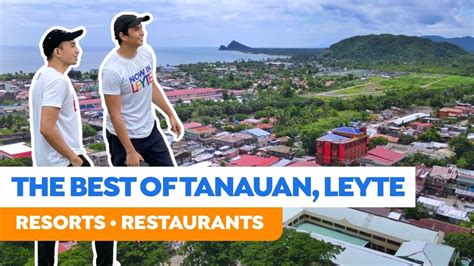 Tanauan Leyte Now In Leyte Travel Series Episode 13 Nowinph Youtube