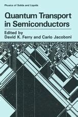 Quantum Transport In Semiconductors Springerlink