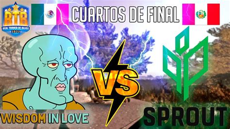 Torneo RTB L4D2 Wisdom In Love VS Sprout México VS Perú CUARTOS