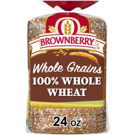 Brownberry 100 Whole Grain Wheat Bread 24 Oz Kroger