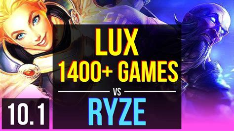 LUX Vs RYZE MID 1400 Games KDA 10 3 17 Legendary Korea