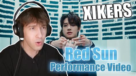 Reaction Xikers Red Sun Performance Video Youtube