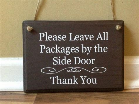 Please Leave All Packages By The Side Door Thank You Wooden Sign Hand