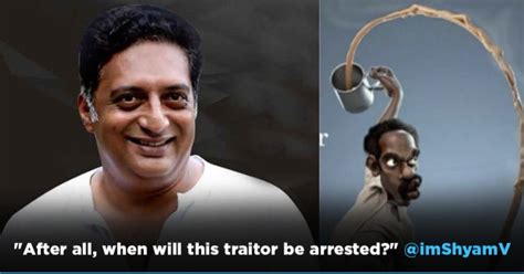 Arrest Prakash Raj Trends Over Actor S Controversial Chandrayaan Post