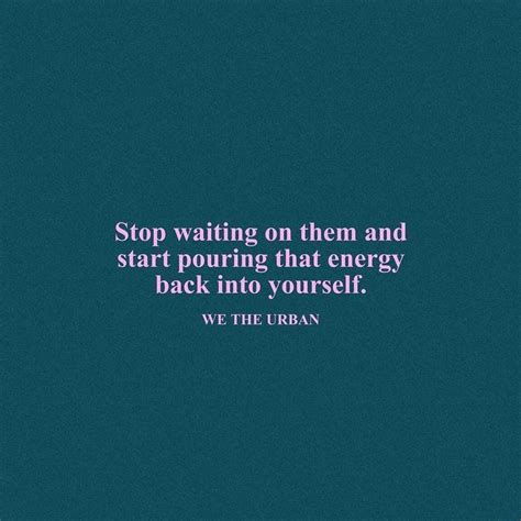 We The Urban Reminder Quotes Empowerment Quotes Healing Quotes