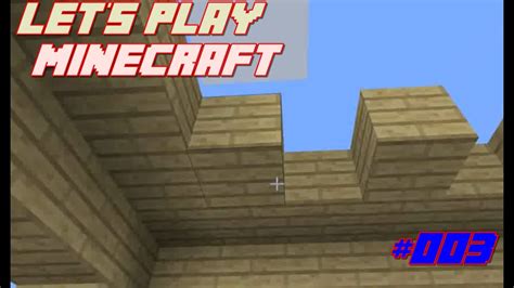 Let S Play Minecraft German Das Haus Nimmt Gestalt An Youtube