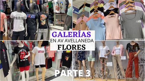 GALERÍAS EN AVENIDA AVELLANEDA FLORES PARTE 3 MUJER HOMBRE Y NIÑOS