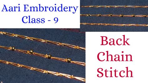 Aari Embroidery Class 9 Back Chain Stitch Back Chain Stitch With