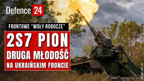 Armata 2S7 Pion Druga młodość systemu na ukraińskim froncie YouTube