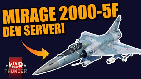 War Thunder Dev Server Mirage F A New Mirage Already Mica S And