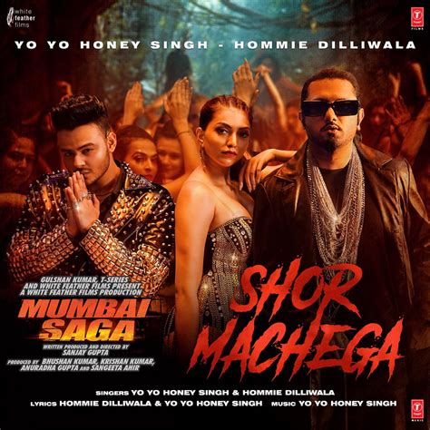 Shor Machega From Mumbai Saga Single Album By Yo Yo Honey