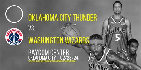 Oklahoma City Thunder Vs Washington Wizards Tickets 23rd February