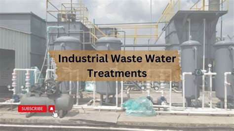 Industrial Waste Water Treatment Nanotechnology Youtube