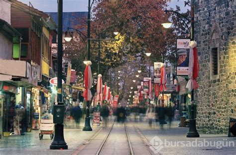 Bursa Da Gezilecek Yerler Cumhuriyet Caddesi Foto Galerisi