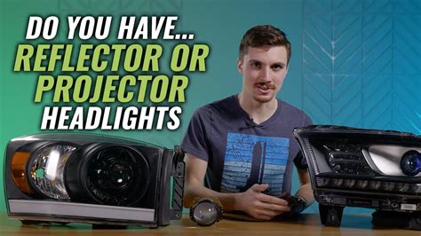 Difference Between Projector And Reflector Headlights What Is Better