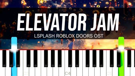 Elevator Jam LSPLASH Roblox Doors OST PIANO SHEET MUSIC MIDI