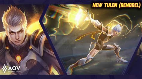 Teaser New Model And Entrance Tulen Aov Revamp Hero Garena