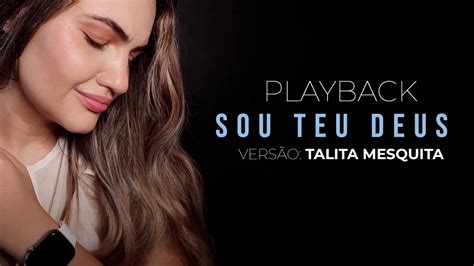 Playback LEGENDADO Sou Teu Deus Midian Lima Talita Mesquita YouTube