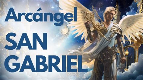 Descubre Las Impresionantes Im Genes Del Arc Ngel Gabriel