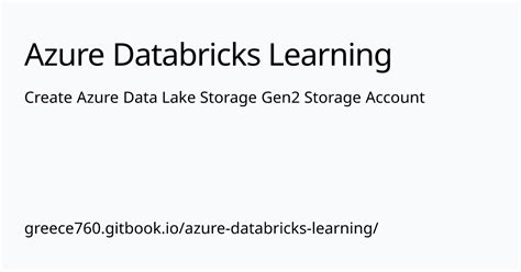 Create Azure Data Lake Storage Gen2 Storage Account Azure Databricks