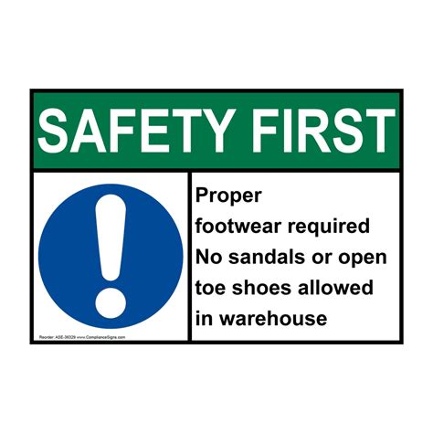 Safety First Sign Proper Footwear Required No ANSI PPE