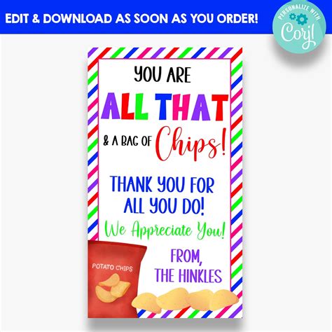 Editable You Are All That A Bag Of Chips Gift Tags Teacher