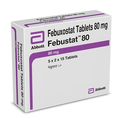 Understanding Febuxostat Uses Benefits And Considerations