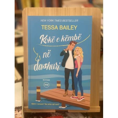 Kokë e këmbë në dashuri Tessa Bailey