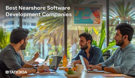 7 Best Nearshore Software Development Companies In 2024 TATEEDA GLOBAL