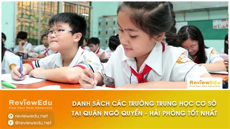 Danh sách top trường THCS tốt nhất Quận Ngô Quyền Hải Phòng ReviewEdu