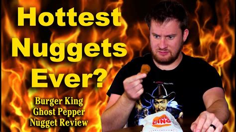 Spiciest Nugget Ever Burger King Ghost Pepper Chicken Nugget Review