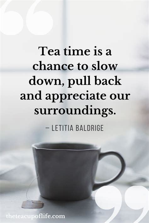 38 Tea Quotes That Will Inspire Every Tea Drinker The Cup Of Life