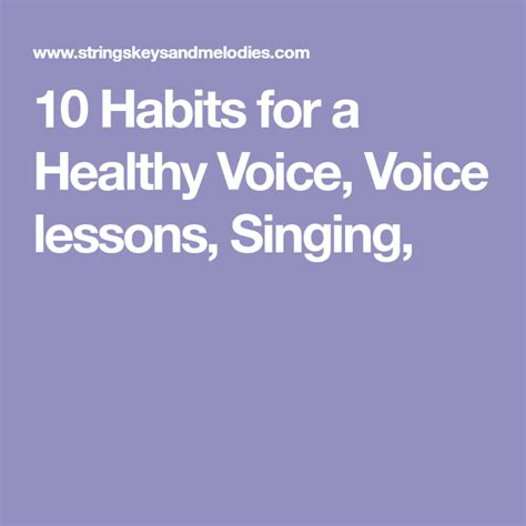 The Words 10 Habitts For A Healthy Voice Voice Lessons Singing