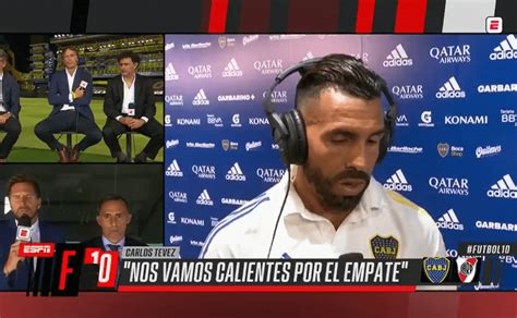 Carlos Tevez De Boca Dijo Que Notaba Nervioso A River Luego Del