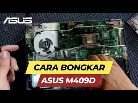 Cara Bongkar Laptop Asus M409D YouTube