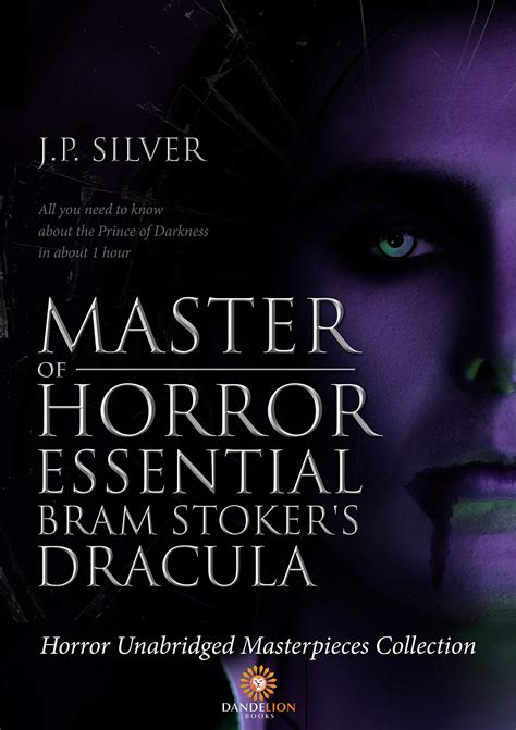 Master Of Horror Essentials Bram Stokers Dracula Detailed Summary