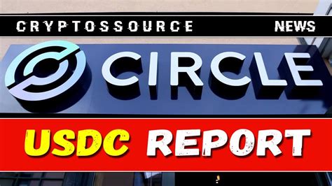 Circle Releases USDC Annual Report YouTube