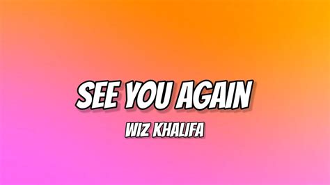 Wiz Khalifa See You Again Lyrics Ft Charlie Puth Youtube