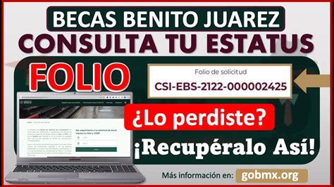 Beca Benito Juárez descubre cómo obtener tu folio y accede a