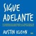 Sigue Adelante De Austin Kleon Editorial GG