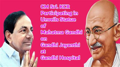 Cm Sri Kcr Participating In Unveils Statue Of Mahatma Gandhi On