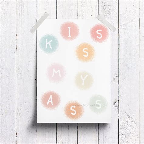 Kiss My Ass Quote Cheeky Art Cute Pastel Wall Decor Funny Phrase Poster Typography Design Blush