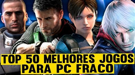 Os 50 Melhores Jogos Para Pc Fraco 🎮 A Melhor Lista Com Jogos Leves Para Pc Fraco 2023 Youtube