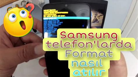 Samsung Telefonlar Da Format Nas L At L R Youtube